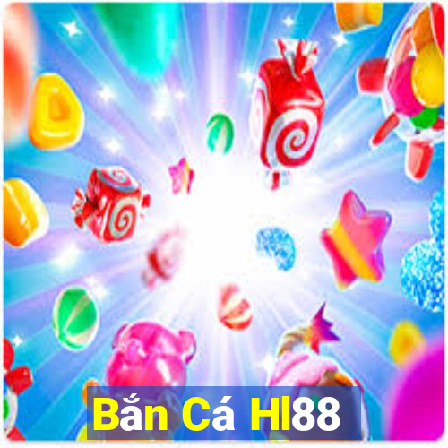 Bắn Cá Hl88