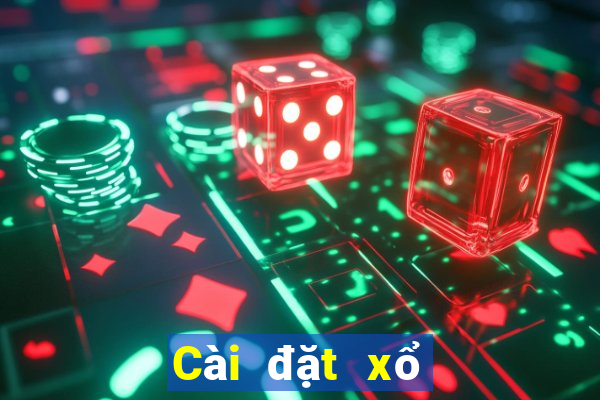 Cài đặt xổ số Phú tài