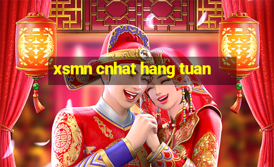 xsmn cnhat hang tuan