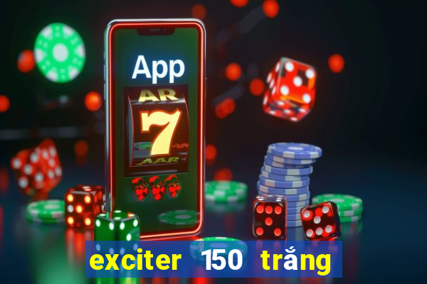 exciter 150 trắng đỏ đen 2017