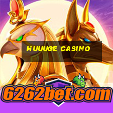 huuuge casino