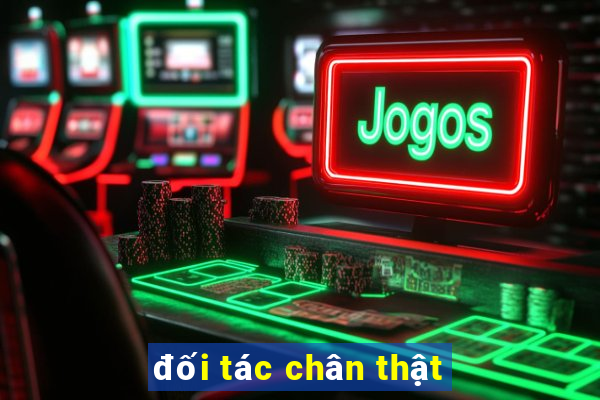 đối tác chân thật