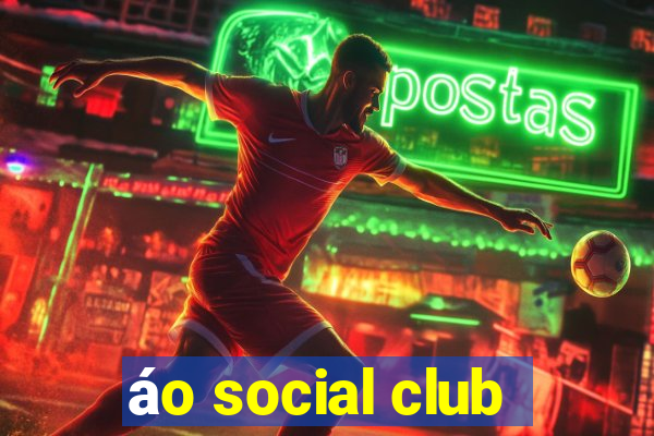 áo social club