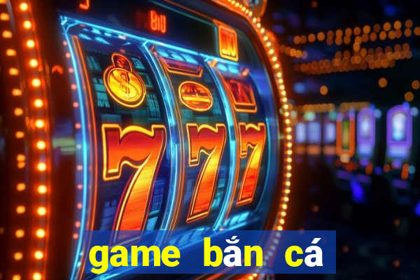 game bắn cá quay slot