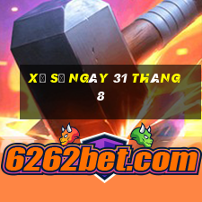 xổ số ngày 31 tháng 8