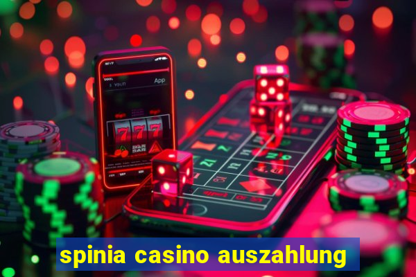 spinia casino auszahlung