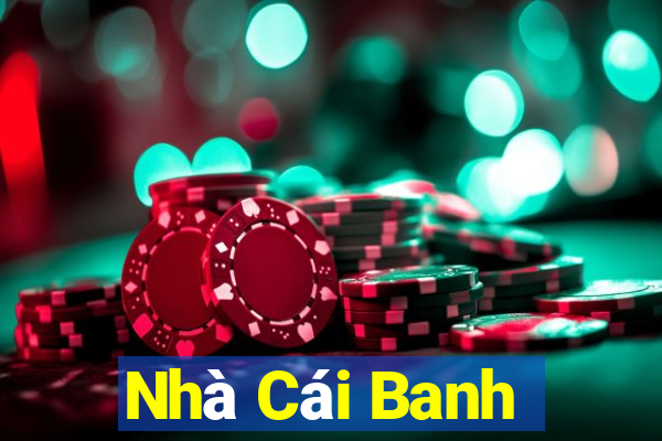 Nhà Cái Banh