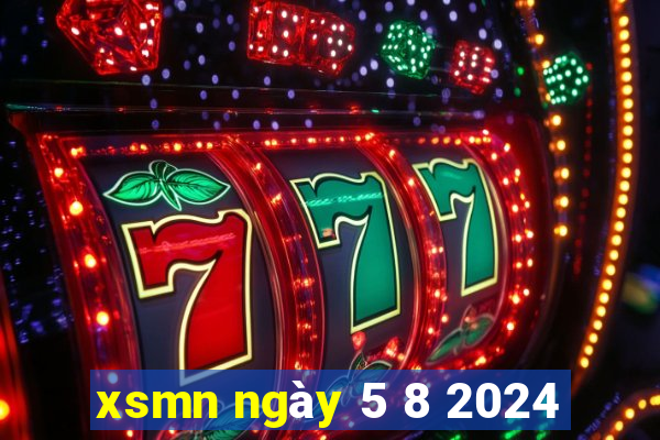 xsmn ngày 5 8 2024