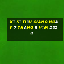 xổ số tiền giang ngày 7 tháng 5 năm 2024