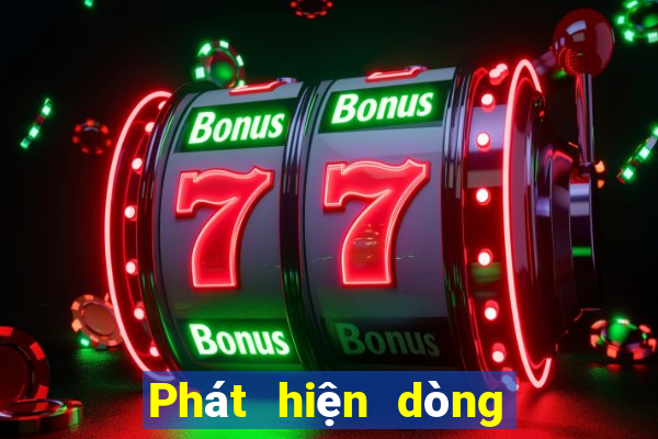 Phát hiện dòng đổ bộ bet9