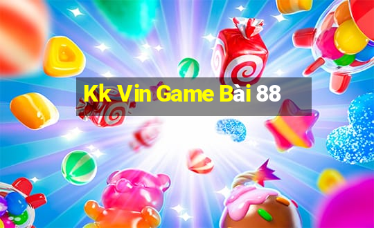 Kk Vin Game Bài 88