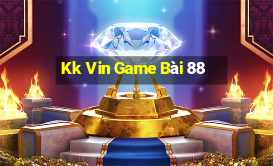 Kk Vin Game Bài 88