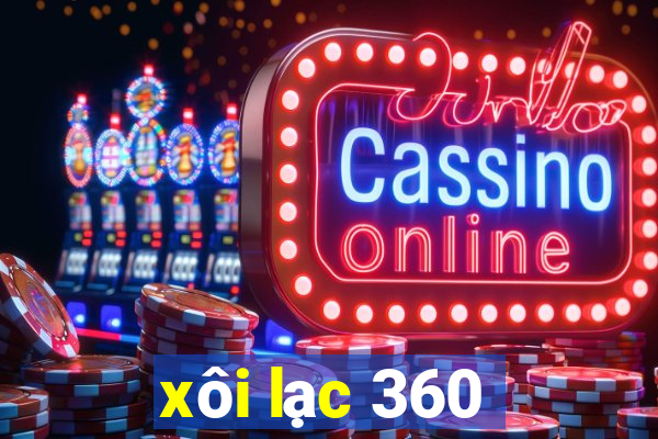 xôi lạc 360