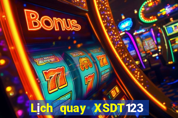 Lịch quay XSDT123 hôm nay