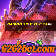 Casino Trực tiếp ta88