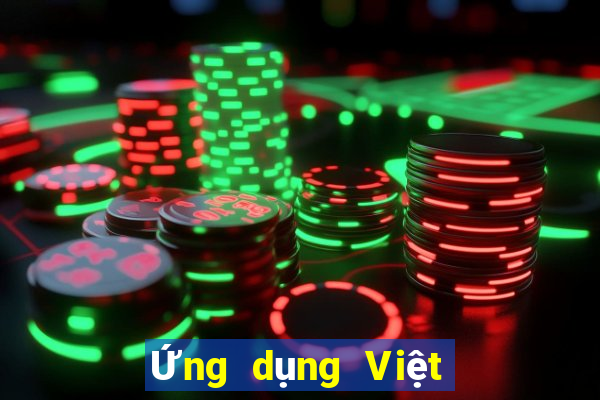 Ứng dụng Việt nam lâu dài