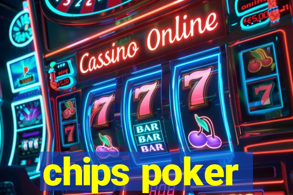 chips poker