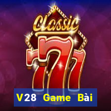 V28 Game Bài Đổi Thưởng Caovietnet