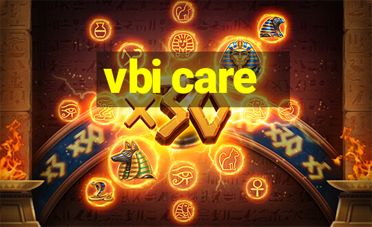 vbi care