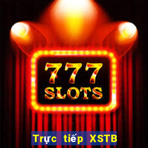 Trực tiếp XSTB ngày 3