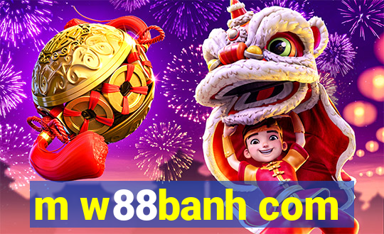 m w88banh com