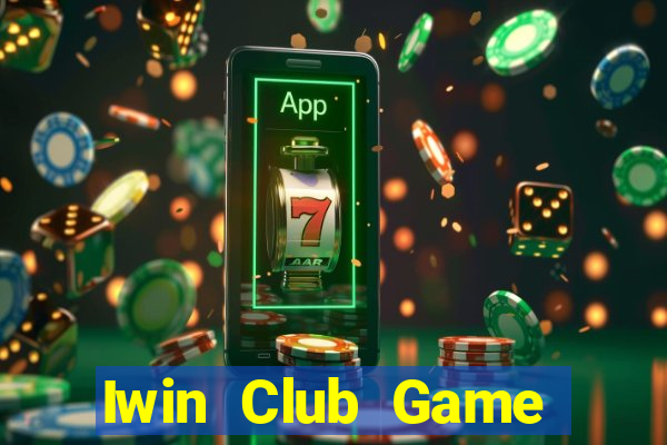 Iwin Club Game Bài Qh88