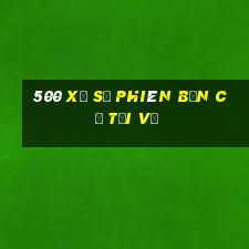 500 Xổ số Phiên bản cũ Tải về