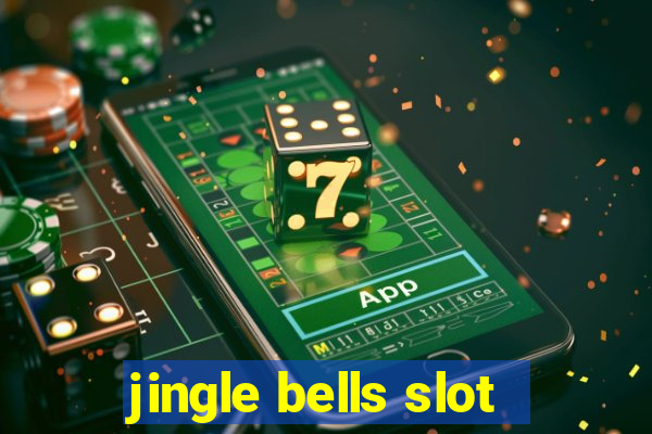 jingle bells slot