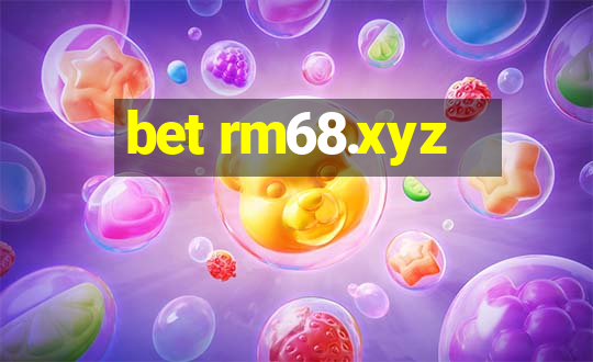 bet rm68.xyz