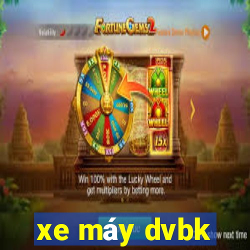 xe máy dvbk