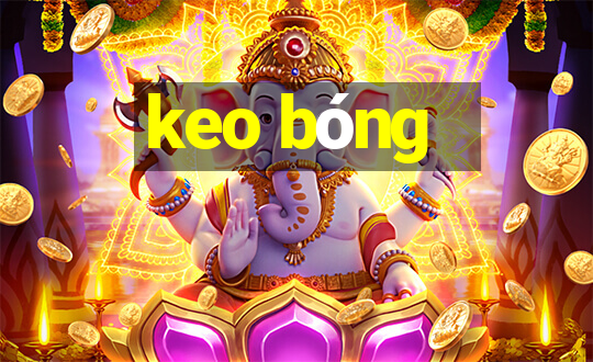 keo bóng