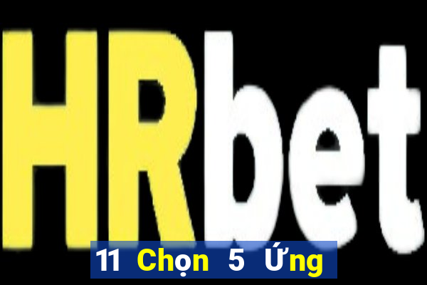 11 Chọn 5 Ứng dụng Nội Mông