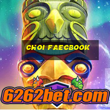 choi faecbook