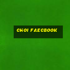 choi faecbook