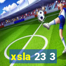 xsla 23 3