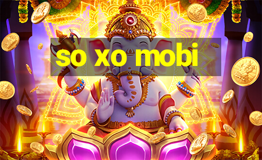 so xo mobi