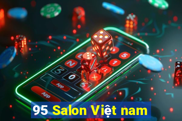 95 Salon Việt nam