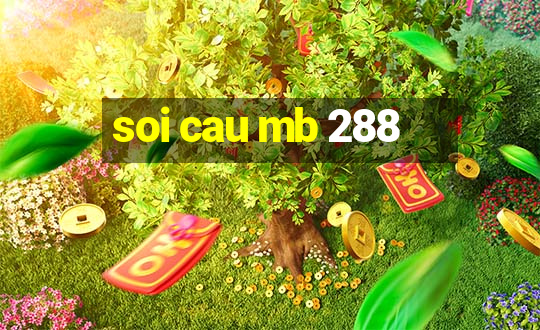 soi cau mb 288