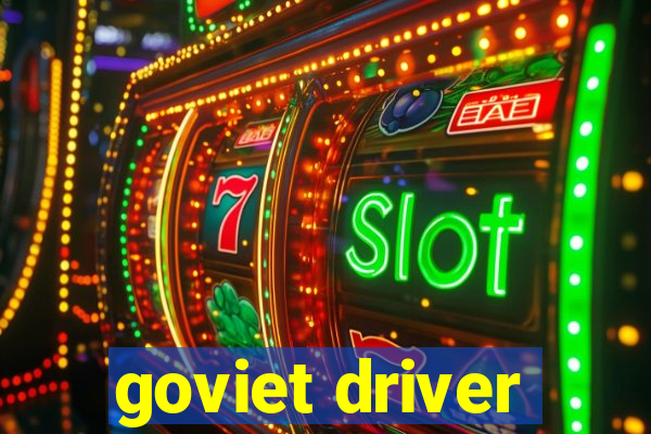 goviet driver