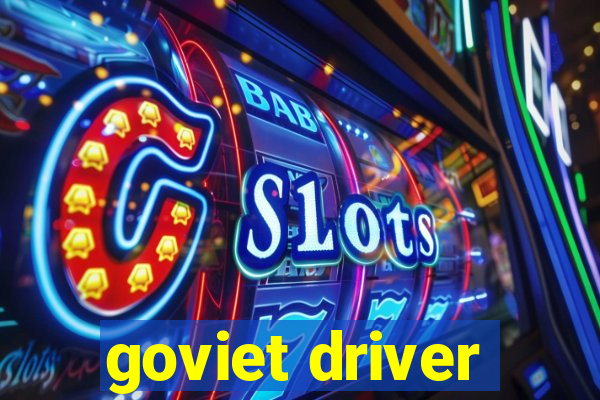 goviet driver