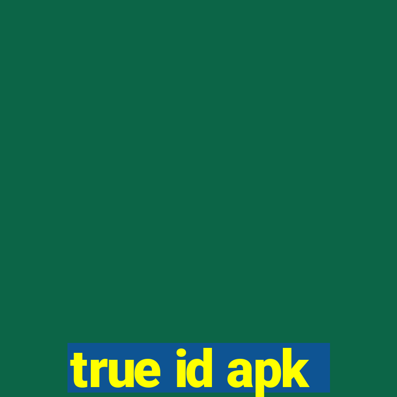 true id apk