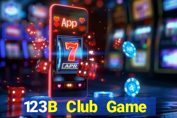 123B Club Game Bài Offline