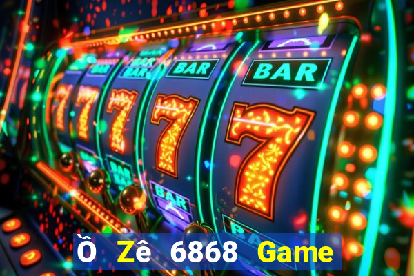 Ồ Zê 6868 Game Bài Poker