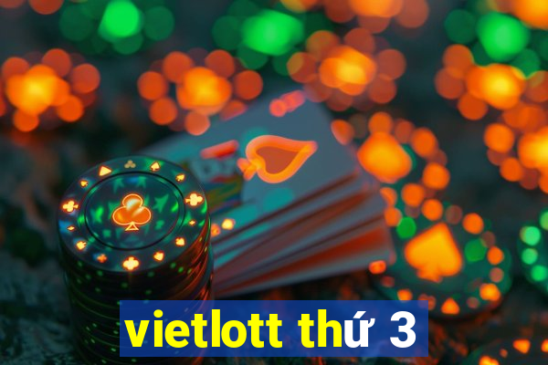 vietlott thứ 3