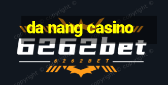 da nang casino