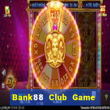 Bank88 Club Game Bài Có Code