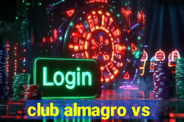 club almagro vs