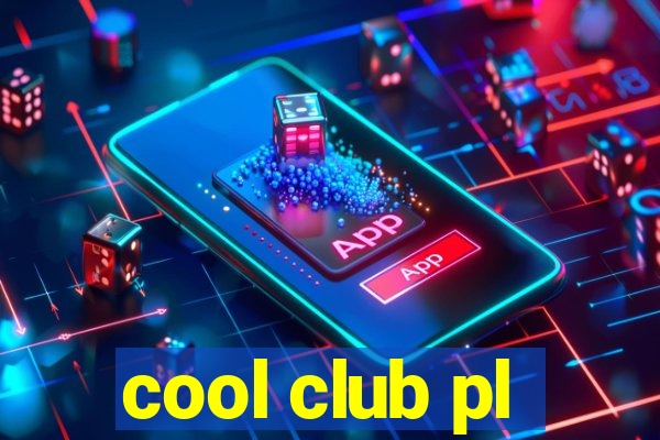 cool club pl