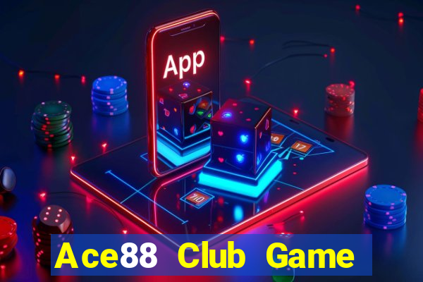 Ace88 Club Game Bài Offline Cho Pc