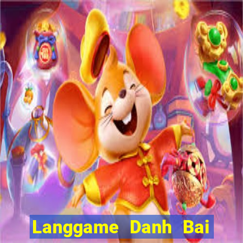 Langgame Danh Bai Sanh Rong